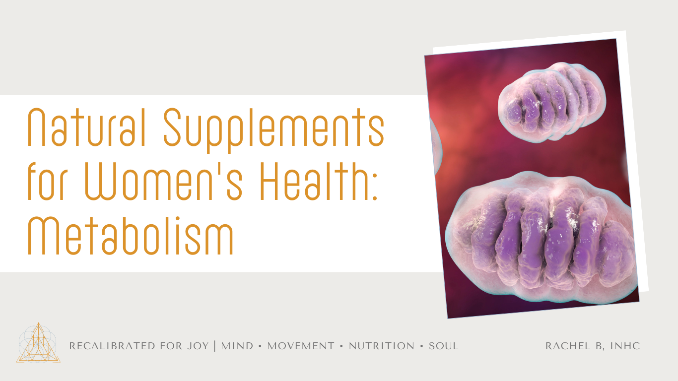 Natural Supplements for Women's Health: Metabolism